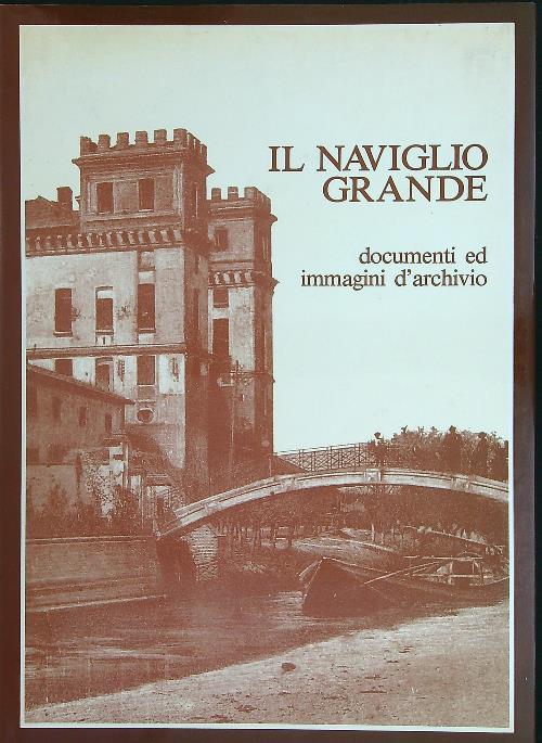 Il  naviglio grande - Mario Comincini - copertina
