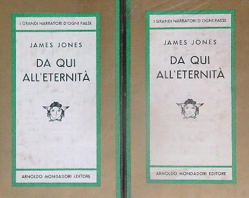 Da qui all'eternità. 2vv - James Jones - copertina