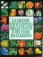 La grande enciclopedia delle piante e dei fiori da giardino