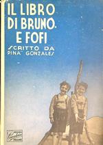 Il libro di Bruno e Fofi 