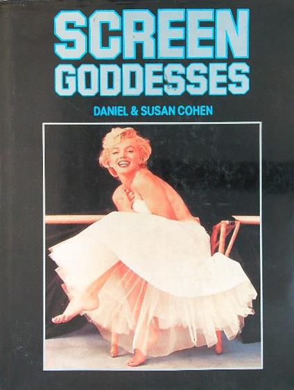 Screen Goddesses - D. Cohen - copertina