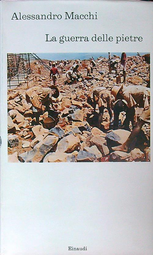 La guerra delle pietre - Alessandro Macchi - copertina