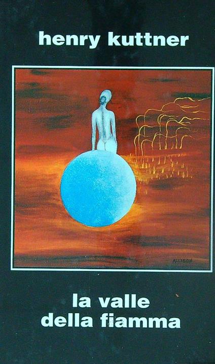 La valle della fiamma - Henry Kuttner - copertina