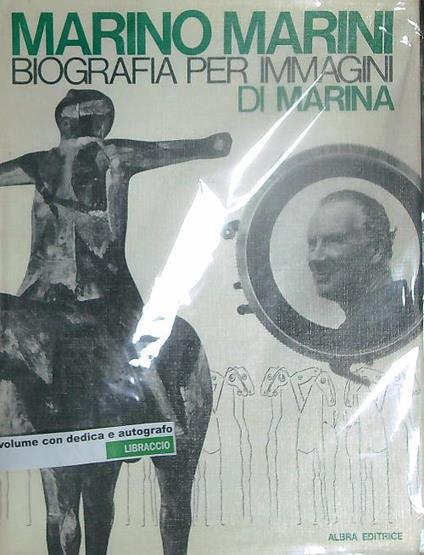 Marino Marini. Biografia per immagini di Marina - Marino Marini - copertina