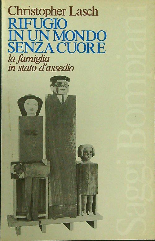 Rifugio in un mondo senza cuore - Christopher Lasch - copertina