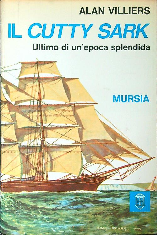 Il  cutty Sark - Alan Villiers - copertina