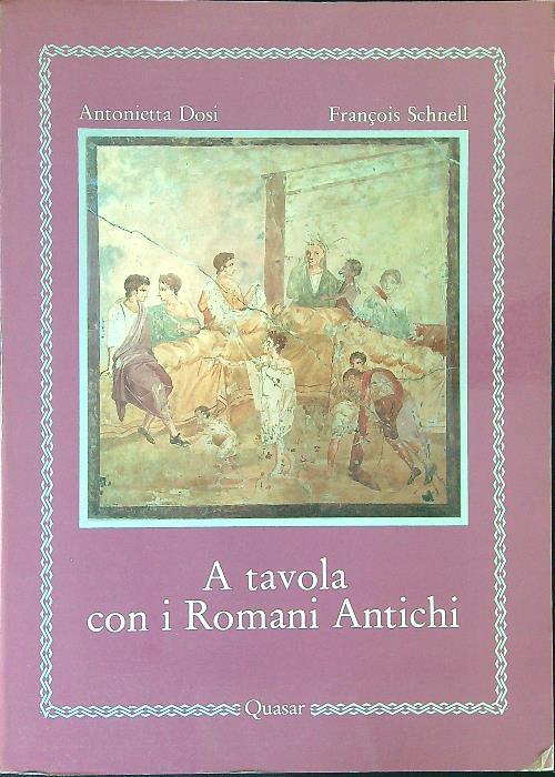 tavola con i Romani antichi - Antonietta Dosi - copertina