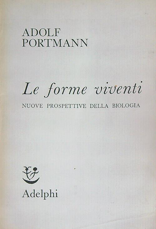 Le forme viventi - Adolf Portmann - copertina