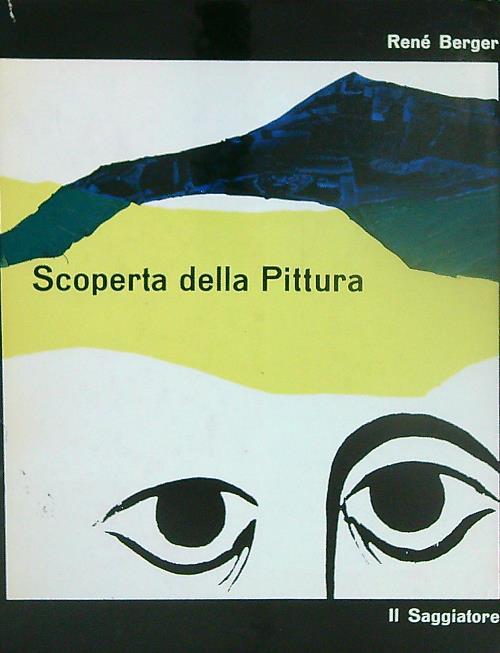 Scoperta della pittura - Rene Berger - copertina