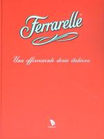 Ferrarelle. Una effervescente storia italiana 