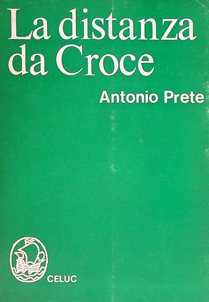 La distanza da Croce - Antonio Prete - copertina