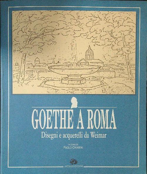 Goethe a Roma - Paolo Chiarini - copertina