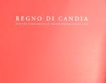 Regno di Candia. Atlante corografico di Francesco Basilicata