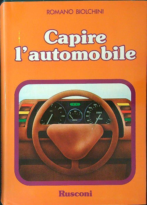 Capire l'automobile - Romano Biolchini - copertina