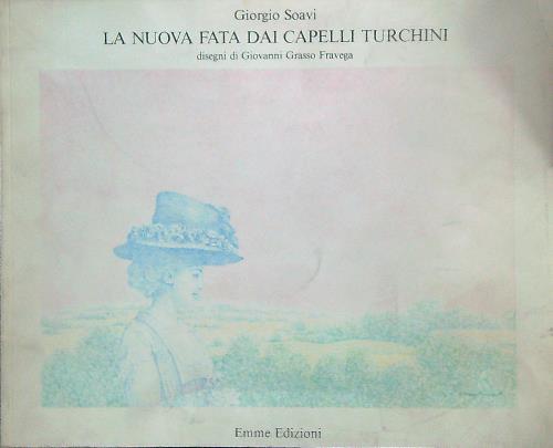 La nuova fata dai capelli turchini - Giorgio Soavi - copertina