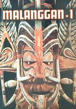 Malanggan. Vol 1 : Bildwerke von Neuirland