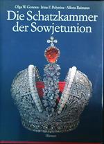 Die Schatzkammer der Sowjetunion