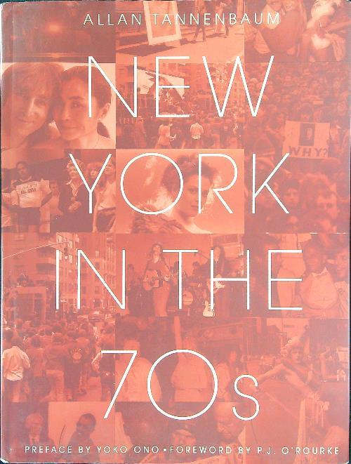New York in the 70s - Allan Tannenbaum - copertina