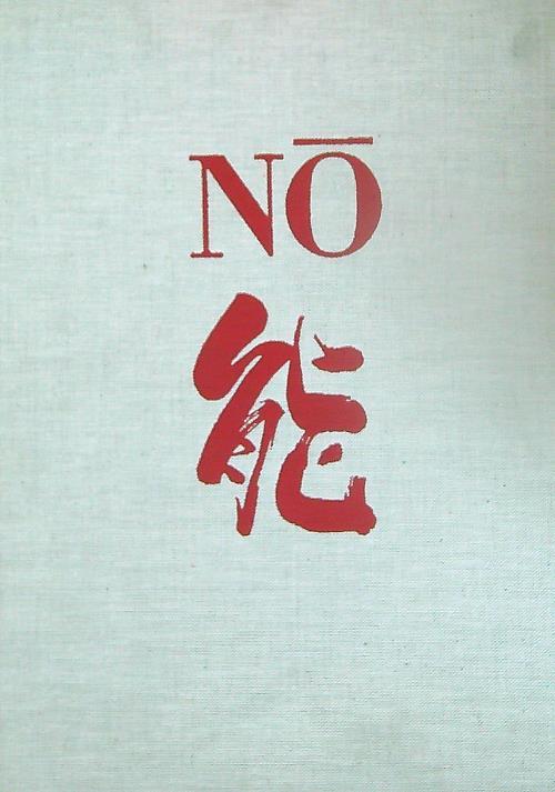 Antichi costumi del Teatro No. La collezione della famiglia Kongo - copertina