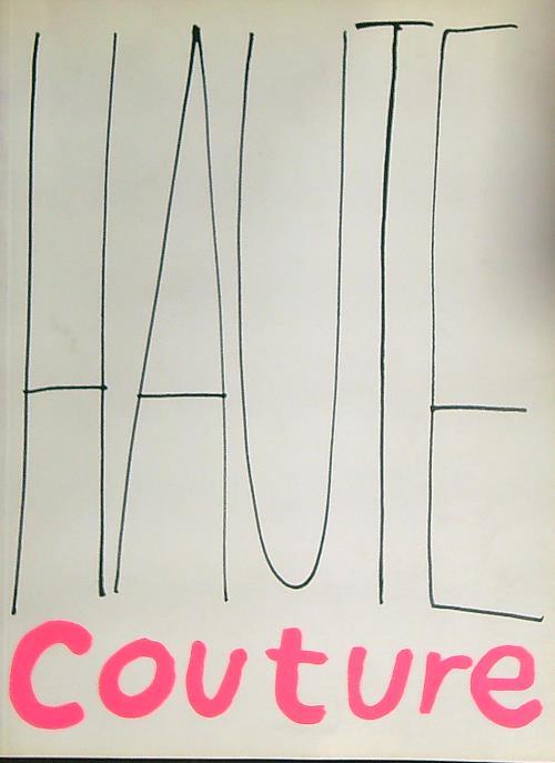 Haute Couture. Supplemento Vogue Italia 527/Luglio 1994 - copertina