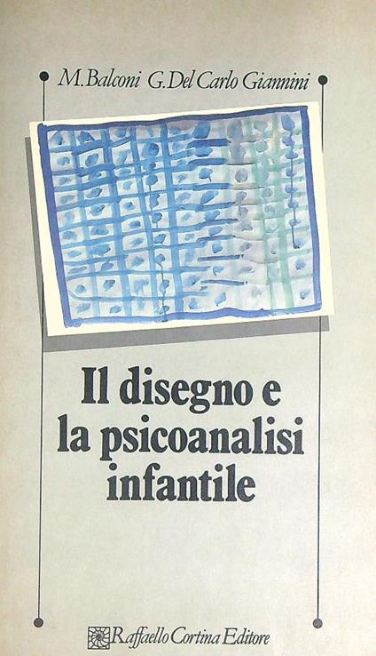 Il disegno e la psicoanalisi infantile - copertina