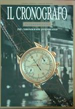Il Cronografo Interpretato. The Chronograph Investigated