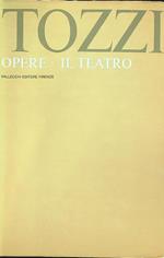 Opere III. Il teatro