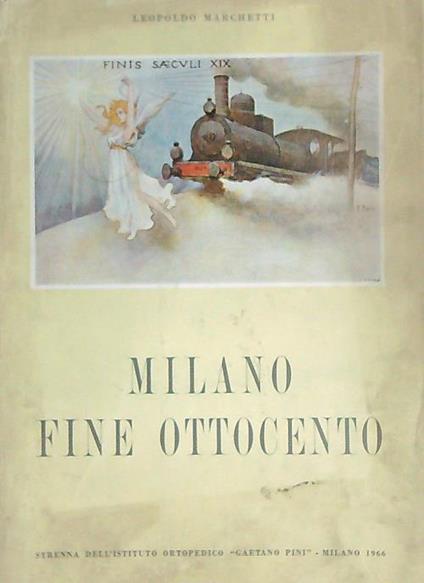 Milano fine ottocento - Leopoldo Marchetti - copertina