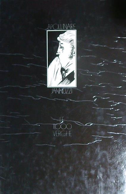 Le 11000 verghe - Guillaume Apollinaire - copertina