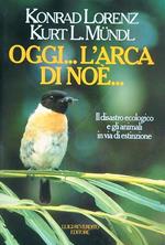 Oggi... l'arca di noè...
