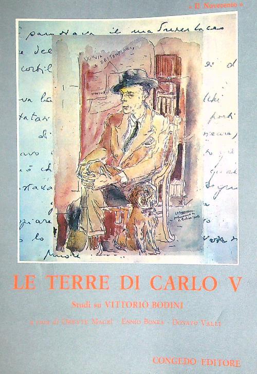 Le terre di carlo V - Vittorio Bodini - copertina