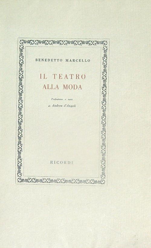 Il teatro alla moda - Benedetto Marcello - copertina