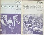 Storia della CGdL dal 1905 al 1915. 2vv