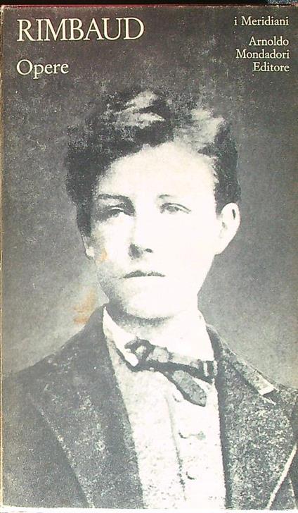 Opere - Arthur Rimbaud - copertina