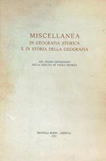 Miscellanea di geografia storica e di storia della geografia