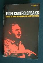 Fidel Castro Speaks