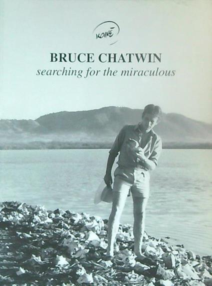 Bruce Chatwin: searching for the miraculous - Alessandro Grassi - copertina