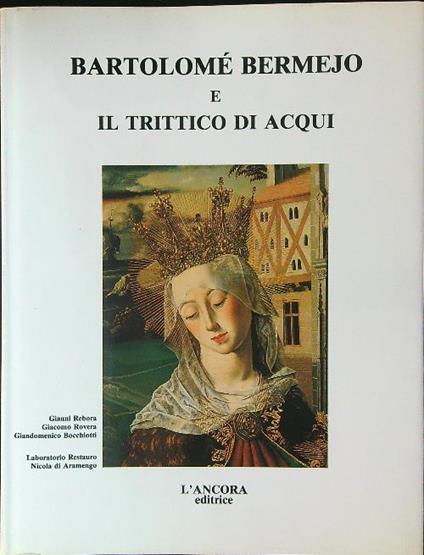 Bartolomè Bermejo e il trittico di Acqui - copertina