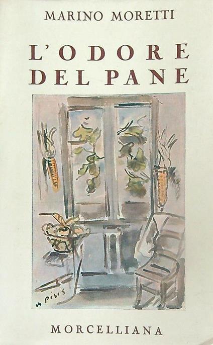 L' odore del pane - Marino Moretti - copertina