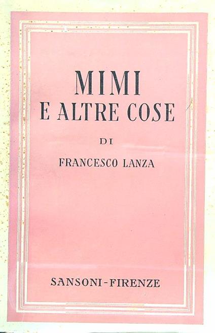 Mimi e altre cose - Francesco Lanza - copertina