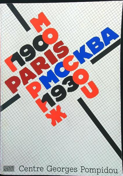 Paris Moscou 1900-1930 - copertina