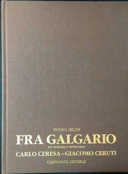 Fra Galgario tra Seicento e Settecento - Silvana Milesi - copertina