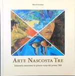 Arte Nascosta Tre