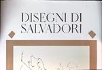Disegni di Salvadori
