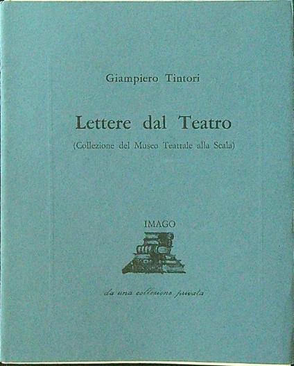 Lettere dal Teatro - Giampiero Tintori - copertina