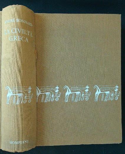 La civiltà greca - Andrè Bonnard - copertina