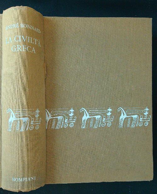 La civiltà greca - Andrè Bonnard - copertina