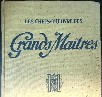 Les Chefs d'Oeuvre des Grands Maitres - Moreau-Vauthier - copertina