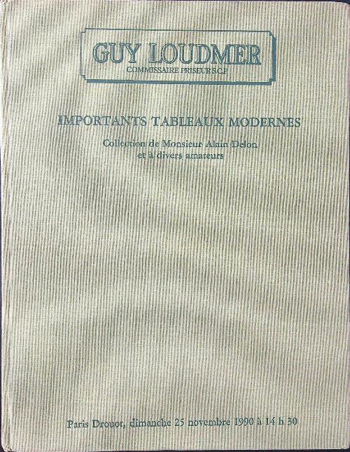 Importants Tableaux Modernes. Collection de Monsieur Alain Delon et à divers amateurs - copertina