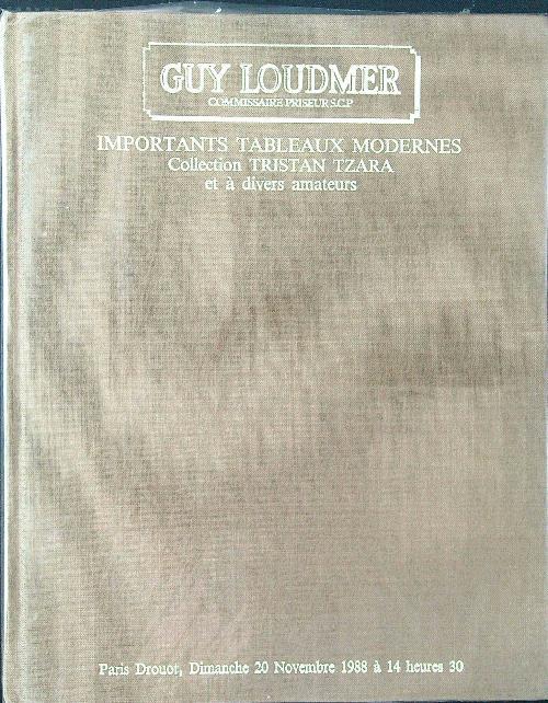 Importants Tableaux Modernes. Collection Tristan Tzara et à divers amateurs - copertina